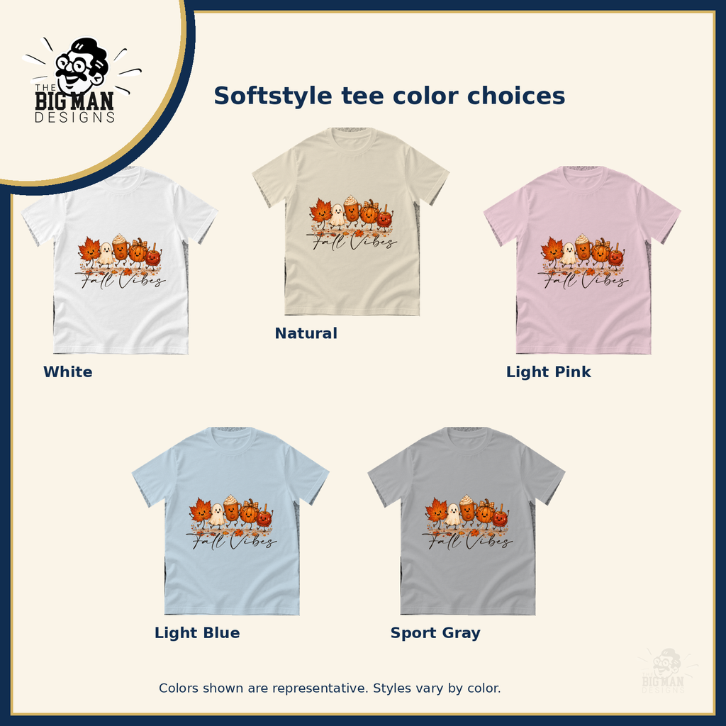 Fall Vibes Friends: five labeled light Softstyle tee color choices