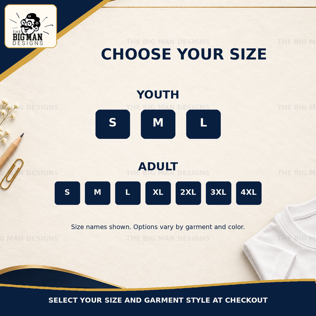 You Want My Schedule teacher humor apparel: size guide by The Big Man Designs