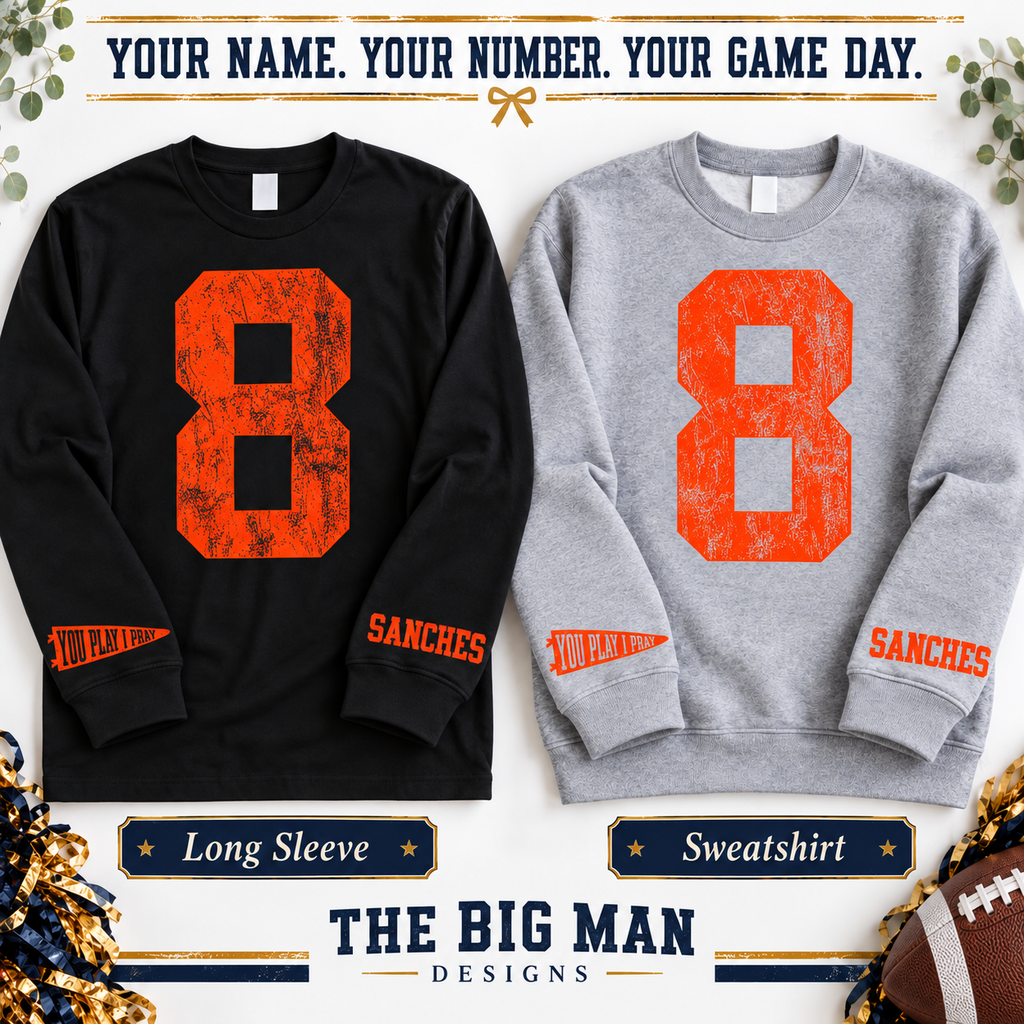 Black long-sleeve shirt and gray sweatshirt comparison, both showing distressed orange sample number 8 and small YOU PLAY I PRAY and SANCHES wrist prints.