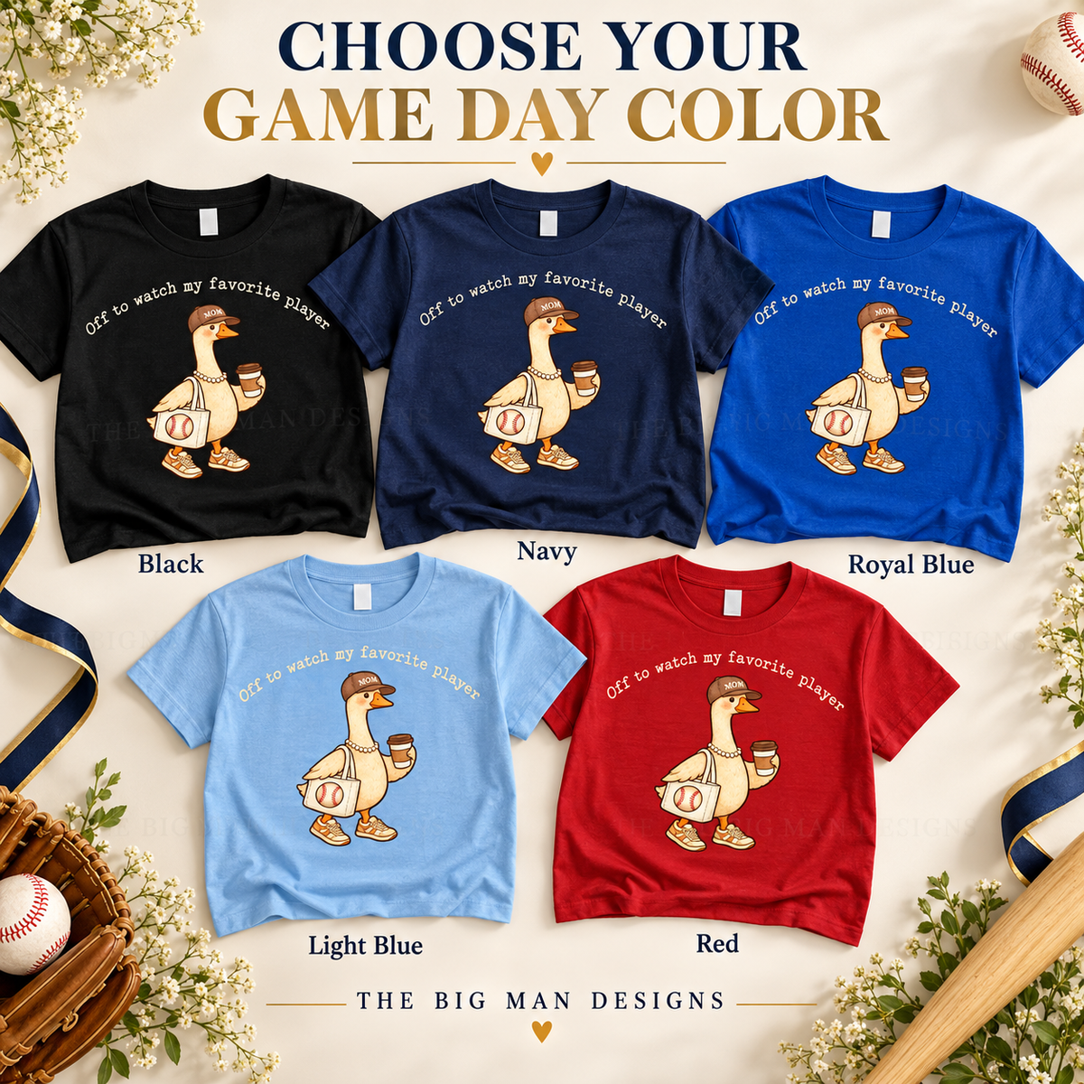 Baseball Mom Goose colors product image by The Big Man Designs, showing Black, Navy, Royal Blue, Light Blue and Red shirts.