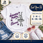 Dance Mom Eleanor ballerina tee with adult unisex size options S through 3XL