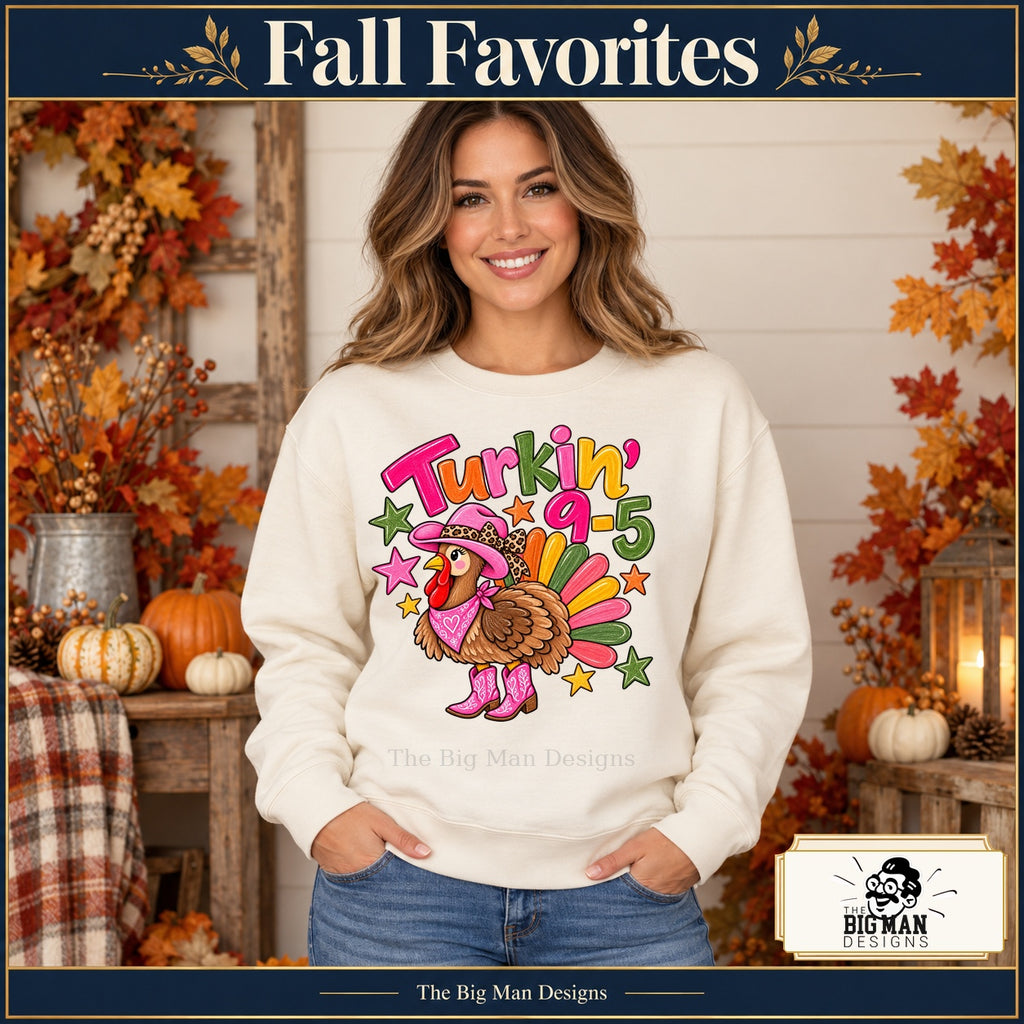 Turkin 9 to 5 Thanksgiving design. Woman wearing the design on a Natural crewneck sweatshirt. The Big Man Designs.