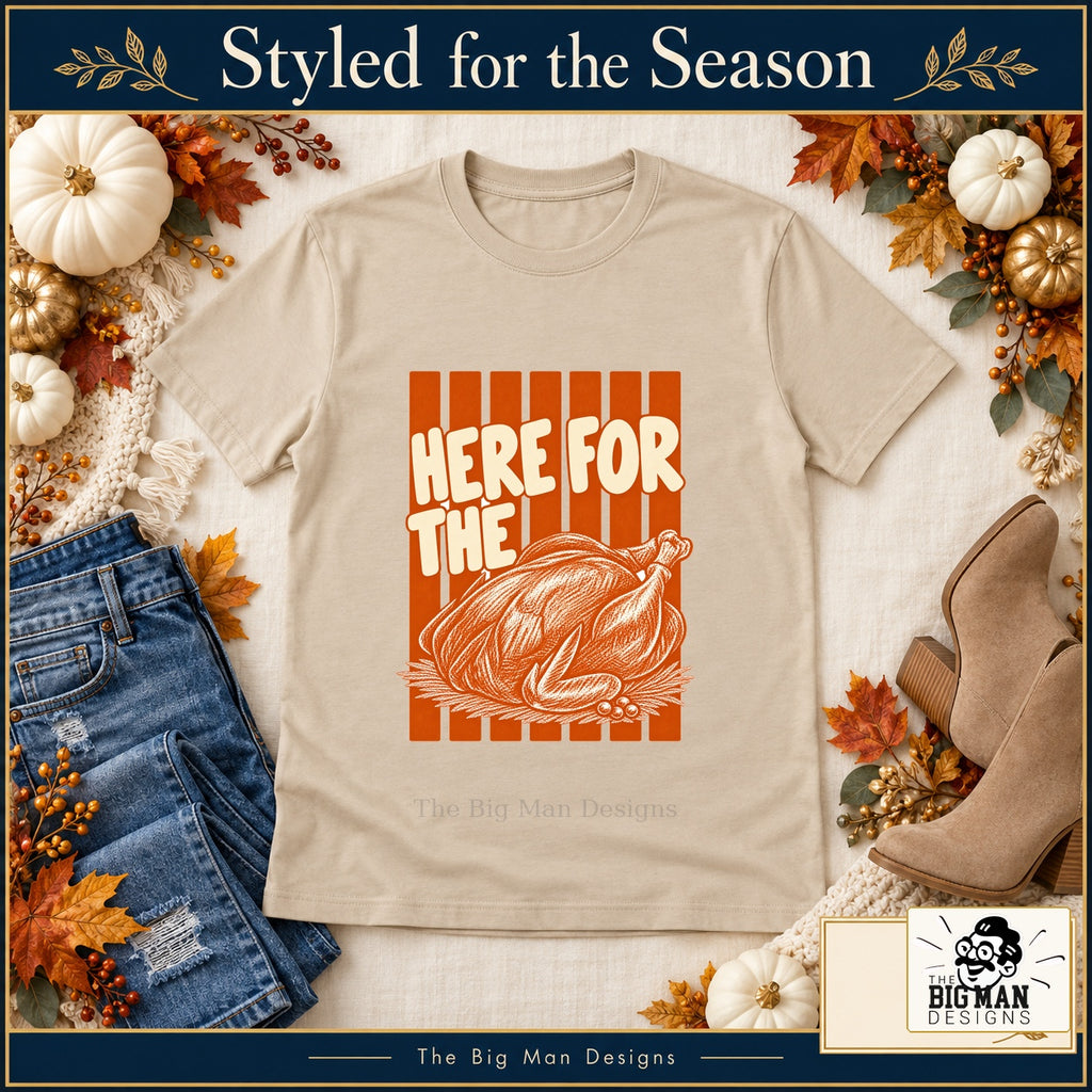Here for the Turkey Thanksgiving design. Natural T-shirt styled with fall boutique accessories. The Big Man Designs.