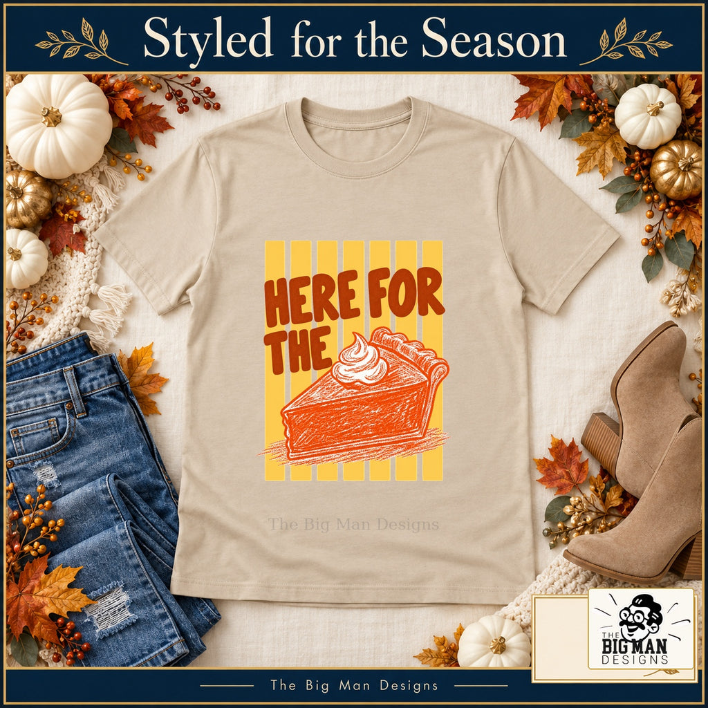 Here for the Pumpkin Pie Thanksgiving design. Natural T-shirt styled with fall boutique accessories. The Big Man Designs.
