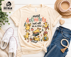Most Definitely Not All in a Row Teacher Shirt