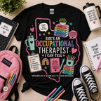 She's an Occupational Therapist, I Can Tell | OT Gift Shirt