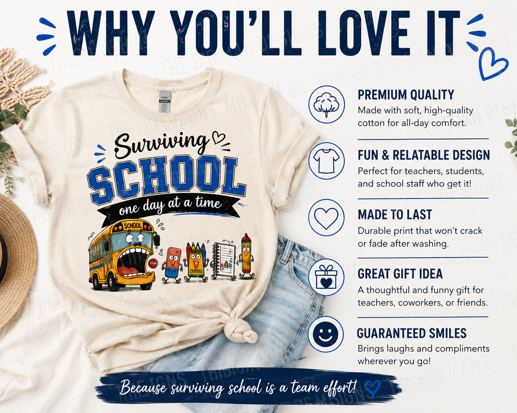 Surviving School One Day at a Time Tee | Teacher & Back to School Shirt