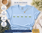 14 It's a Good Day to Be a Gator | Dickinson Gators Spirit Shirt