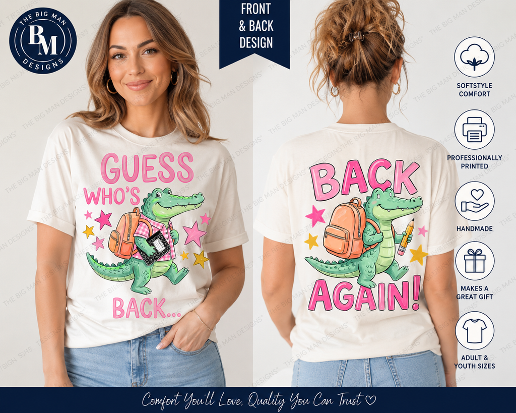2 Guess Who's Back Dickinson Gators T-Shirt | Front & Back Design