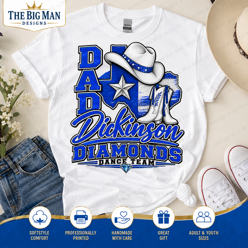 Dickinson Diamonds Dance Team Dad Shirt 4 | DTF Printed