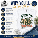 IEP Meeting Survivors Club Shirt | DTF Printed