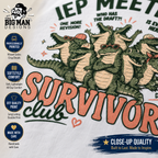 IEP Meeting Survivors Club Shirt | DTF Printed