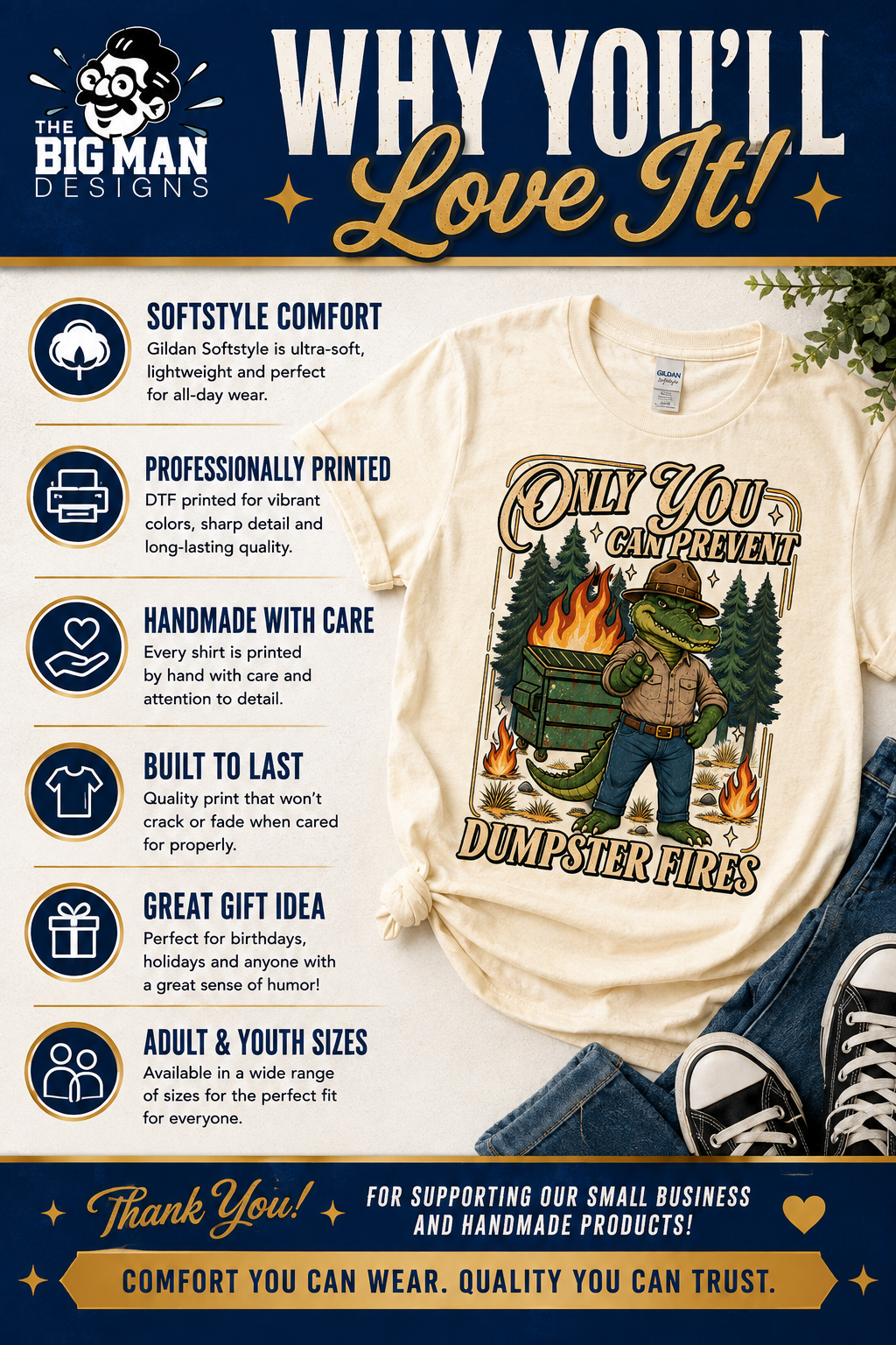 Only You Can Prevent Dumpster Fires Shirt | DTF Printed