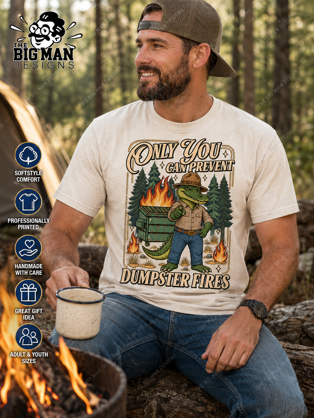 Only You Can Prevent Dumpster Fires Shirt | DTF Printed