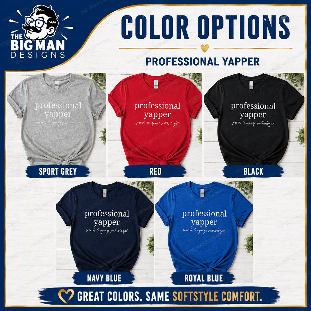 Professional Yapper Speech Language Pathologist Shirt | DTF Printed