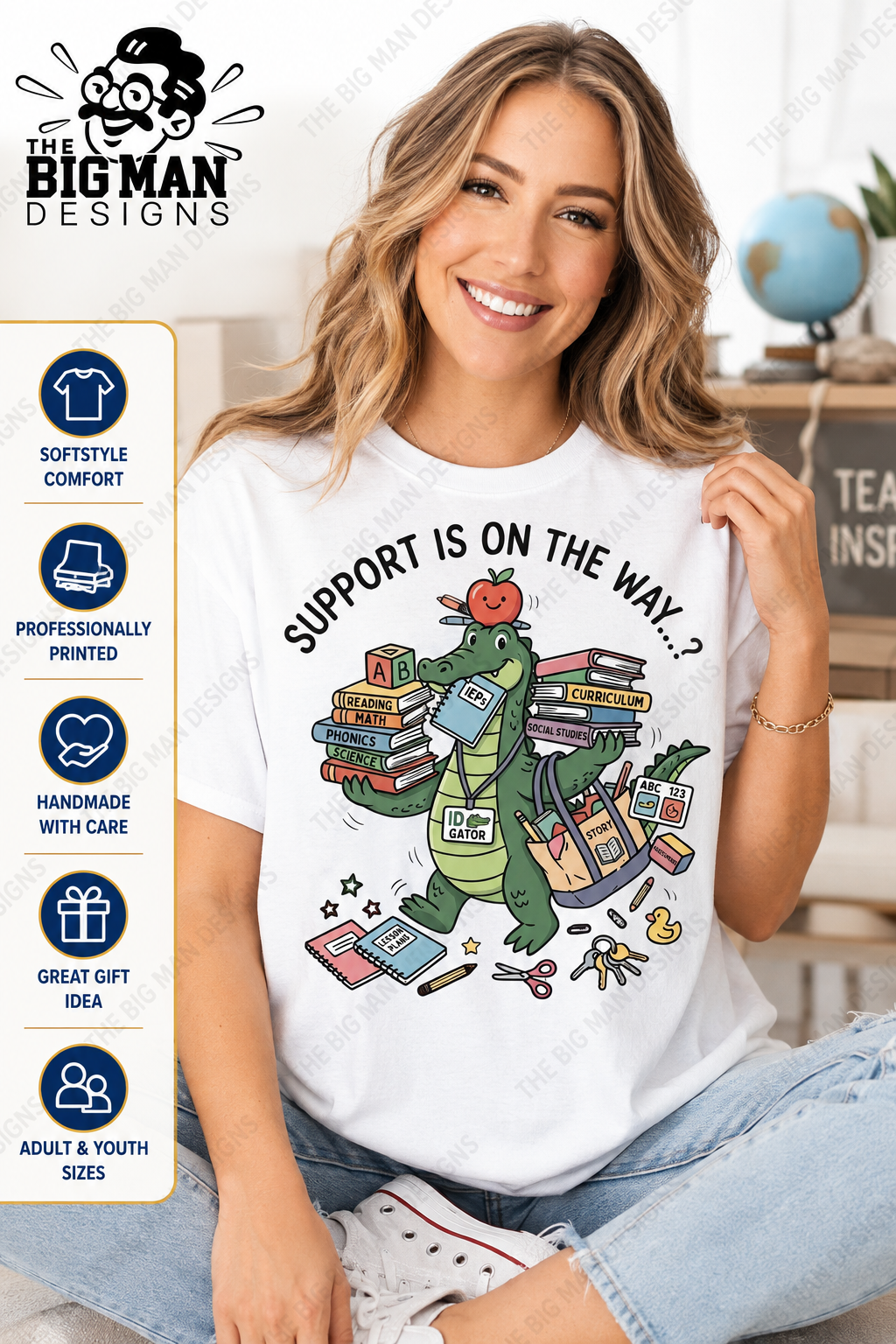 Support Is On The Way...? Shirt | Special Education | DTF Printed