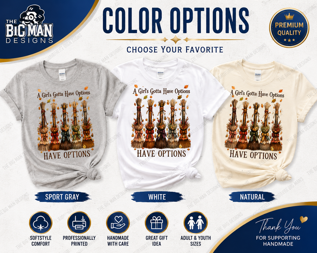 115 A Girl’s Gotta Have Options Halloween Shirt | Spooky Character Graphic Tee