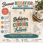 Be Curious about Behavior not Furious | Dickinson Gators Spirit Tee | Front & Back Design