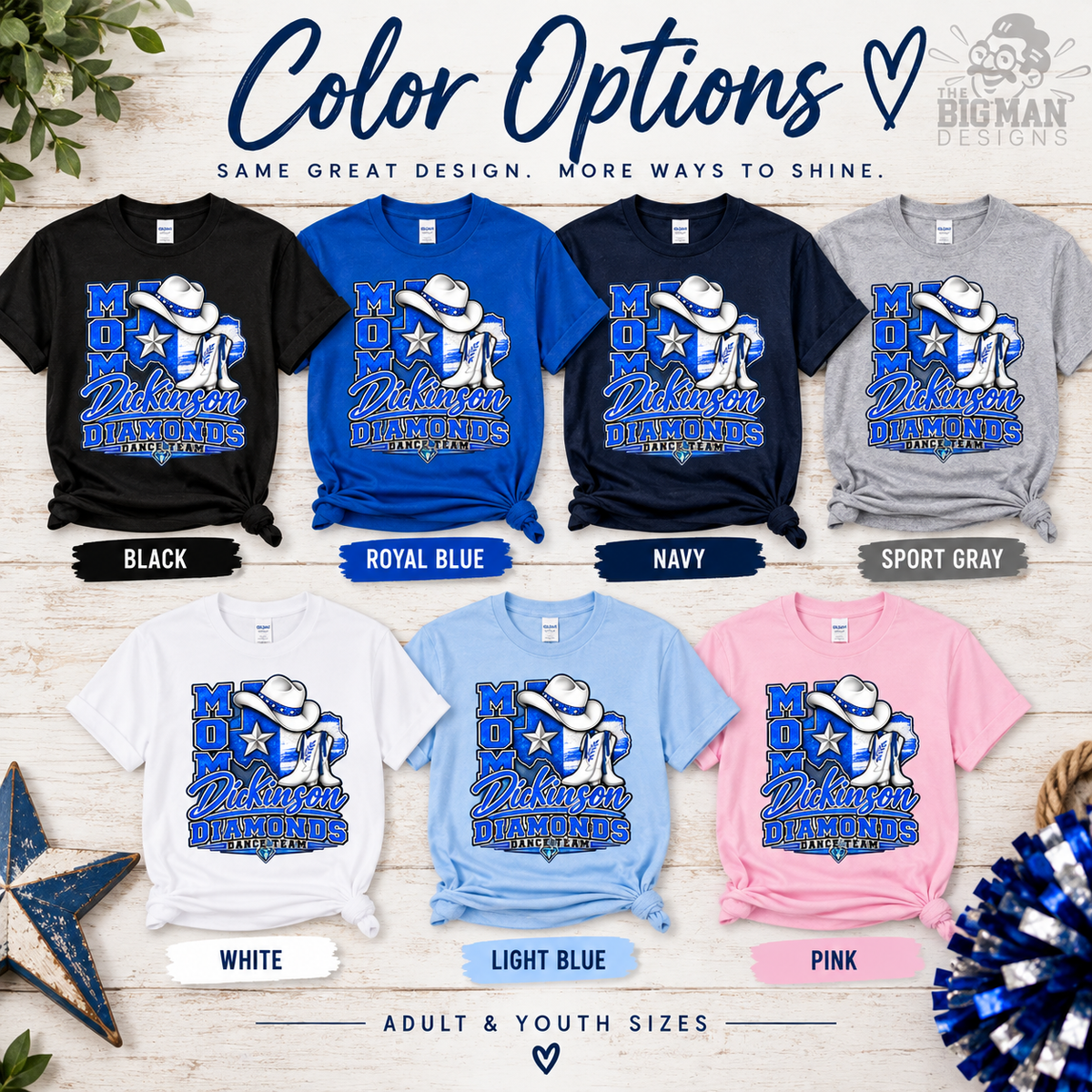 Color options chart for a 'Mom I'll Always Be Your Diamond' graphic t-shirt by Big Man Design, showing the shirt design on black, royal blue, navy, sport gray, white, light blue, and pink shirts.