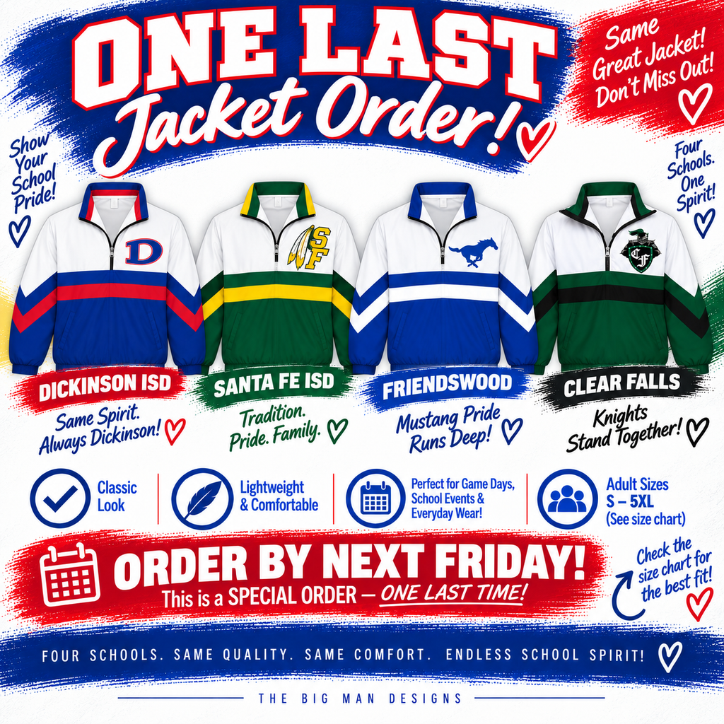 Promotional graphic for a custom school spirit hockey jacket, featuring four example jackets with different team colorways (red/blue, green/yellow, white/blue, white/green) with school logos. The text reads 'ONE LAST Jacket Order!' and lists four schools: Dickinson ISD, Santa Fe ISD, Friendswood, and Clear Falls.