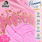 A close-up promotional graphic of a pink T-shirt with a large decorative 'Pink Out' text design and a volleyball graphic. The image includes branding for Big Man Designs, a 'Premium DTF Print Detail' banner, and feature callouts for vibrant colors, crisp details, soft durability, and professional printing.