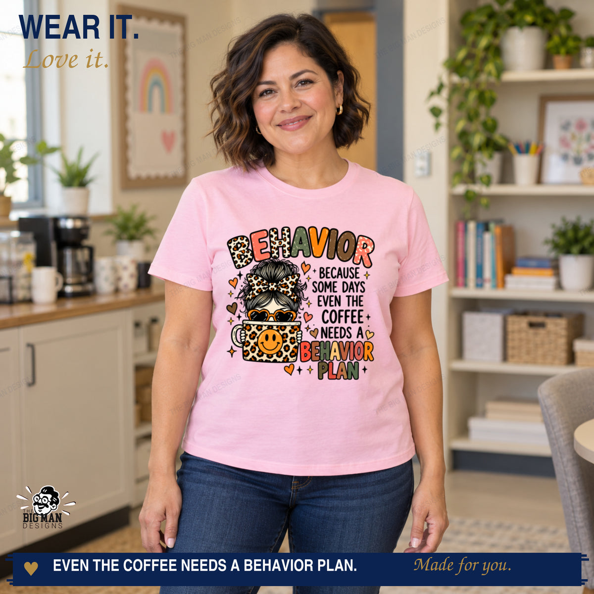 New brunette model wearing the behavior plan coffee shirt with the print centered entirely on the shirt front.