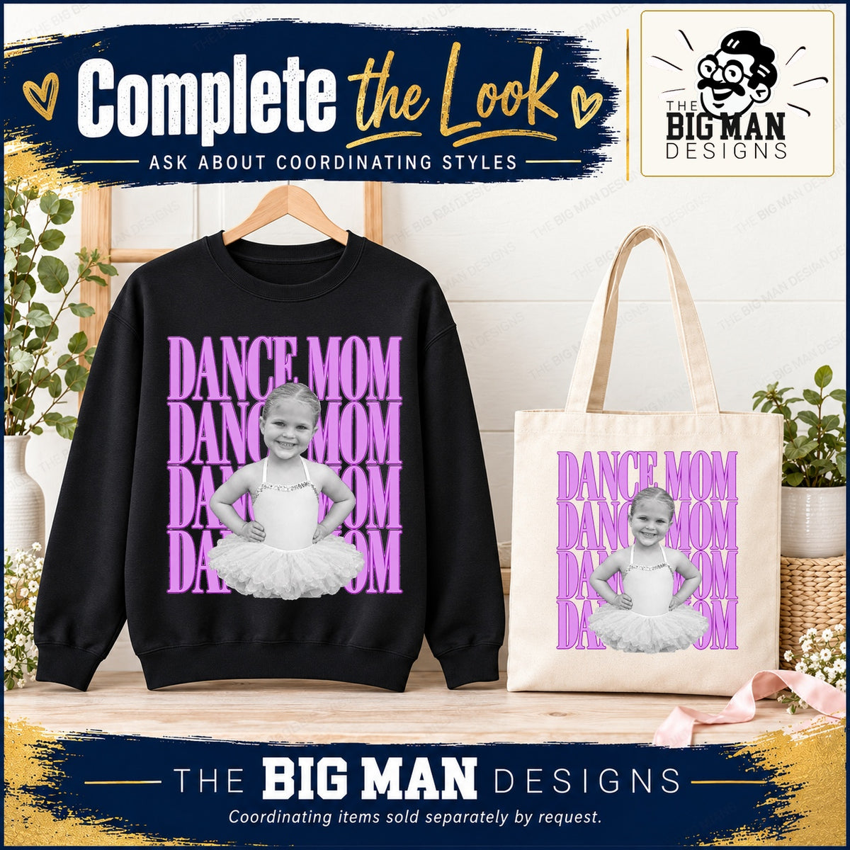 Coordinating Dance Mom photo sweatshirt and natural tote mockups, sold separately by request