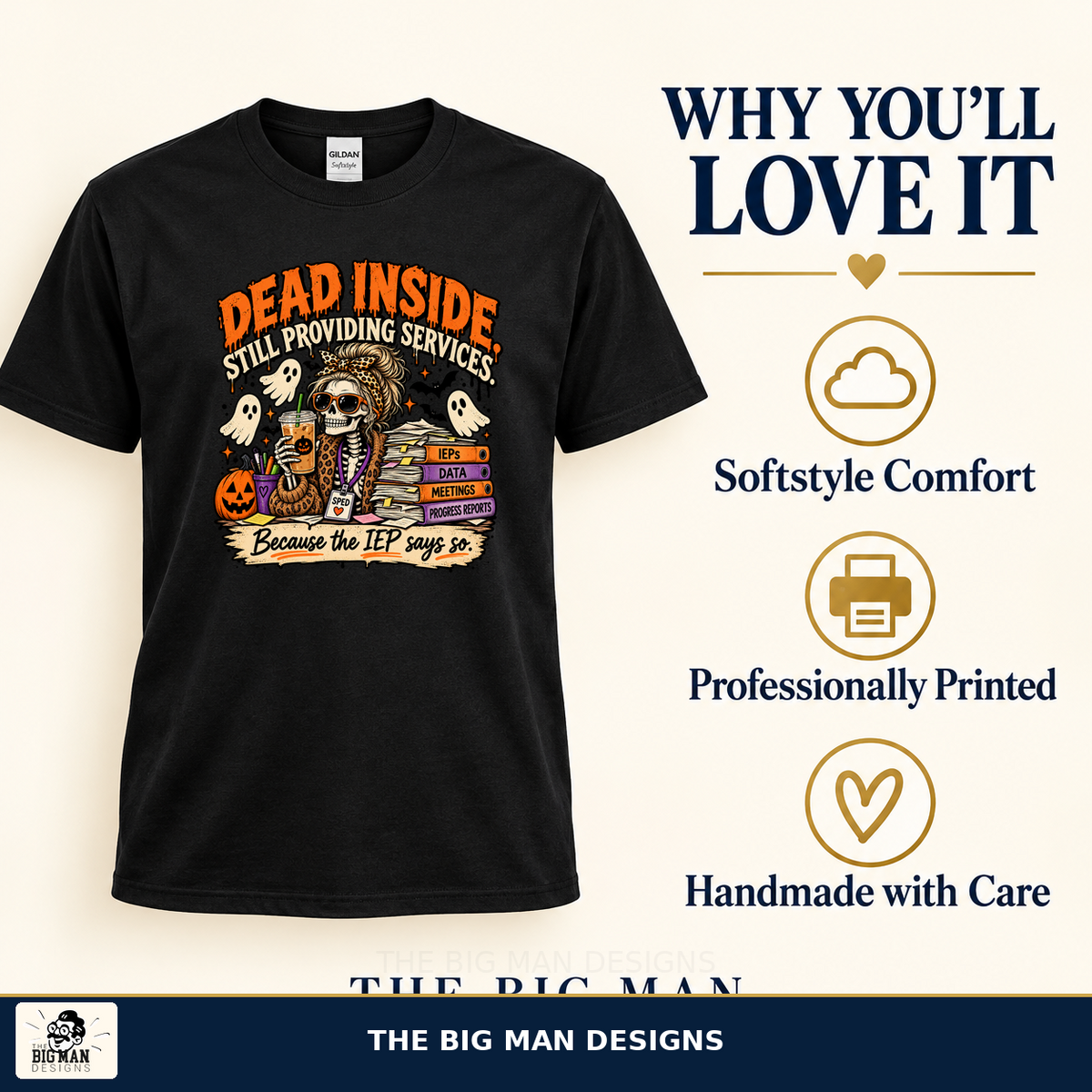 Dead Inside Still Providing Services Halloween shirt, benefits, The Big Man Designs