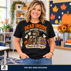Dead Inside Still Providing Services Halloween shirt, lifestyle, The Big Man Designs