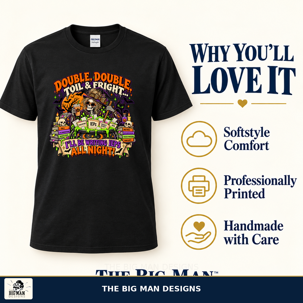 Double Double Toil and Fright Halloween shirt, benefits, The Big Man Designs