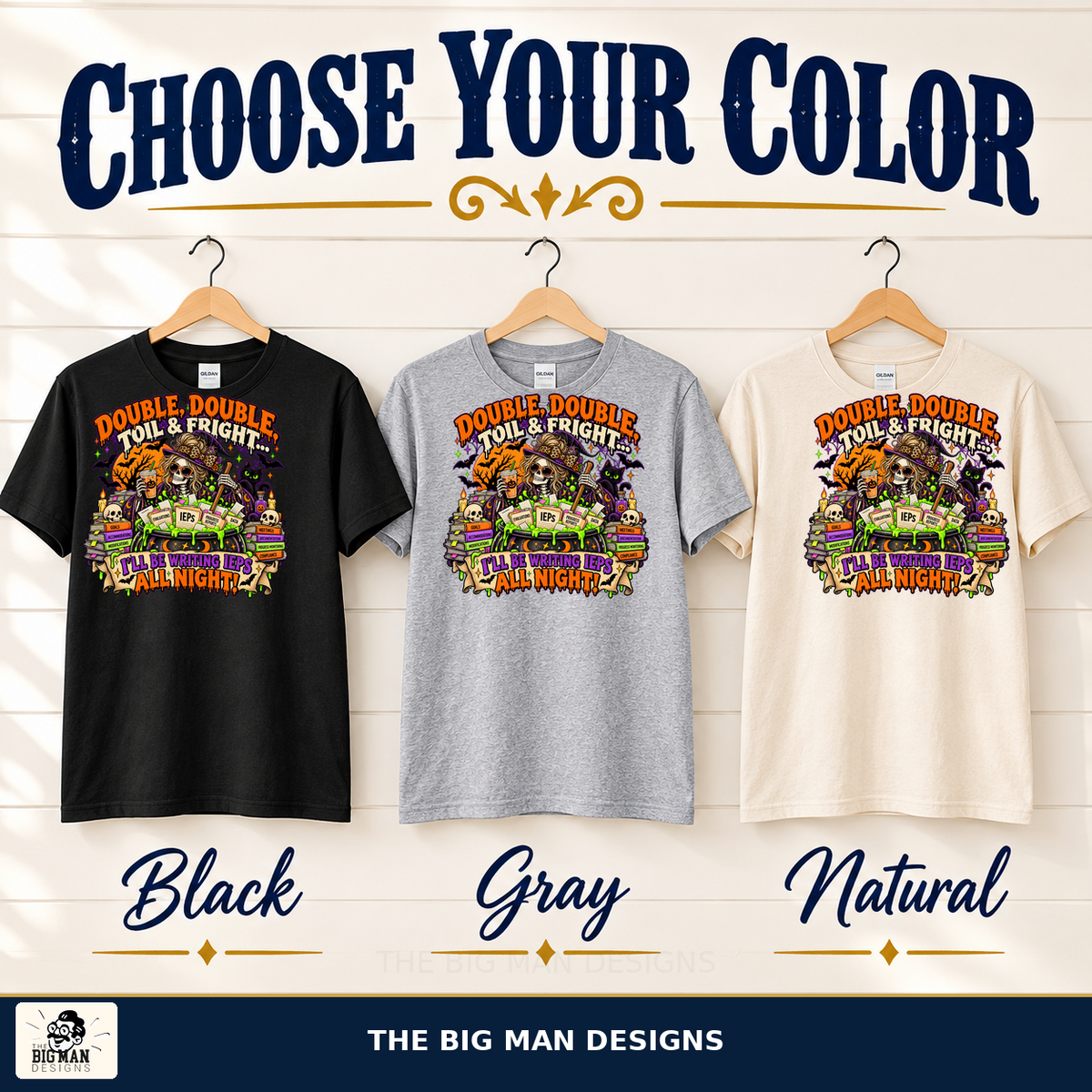 Double Double Toil and Fright Halloween shirt, color options, The Big Man Designs