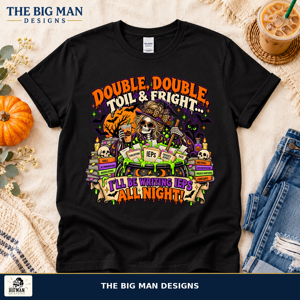Double Double Toil and Fright Halloween shirt, flat lay, The Big Man Designs