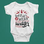 Adorable Christmas Baby Bodysuit: "Who Needs to be Good?"