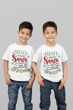 Forget about Santa I'll ask... Kids and Toddler Christmas Shirt