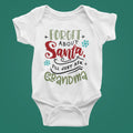 Forget about Santa I'll ask... Christmas Baby Bodysuit/ Onesie