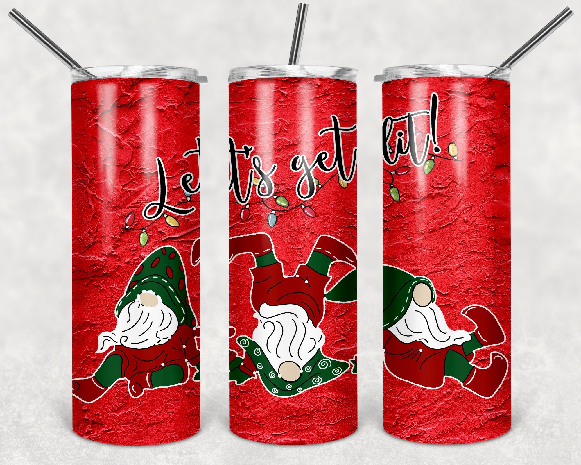 Let's Get Lit Gnomie Christmas Personalized 20 oz skinny Tumbler