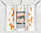 Leukemia Awareness Support 20 oz skinny Tumbler