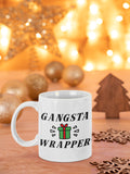 Gangsta Wrapper Holiday Christmas Mug