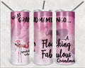 Grandmamingo Pink Flamingo Personalized 20 oz skinny Tumbler