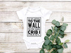 To The Window To The Wall Baby Bodysuit - Gerber Onesie