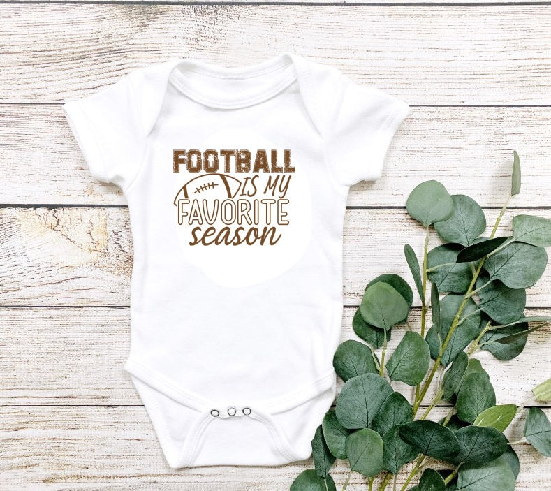 Football is my favorite season Baby Bodysuit/ Onesie