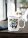 First Coffee Then Things Mug | Fun Office Gift
