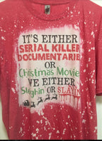 Sleighin' or Slayin' Christmas Tee, Serial Killer Documentary Fan Shirt