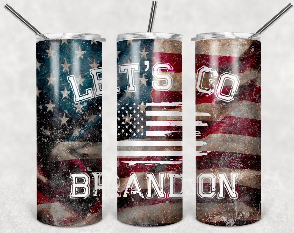 Let's Go Brandon 20 oz skinny Tumbler