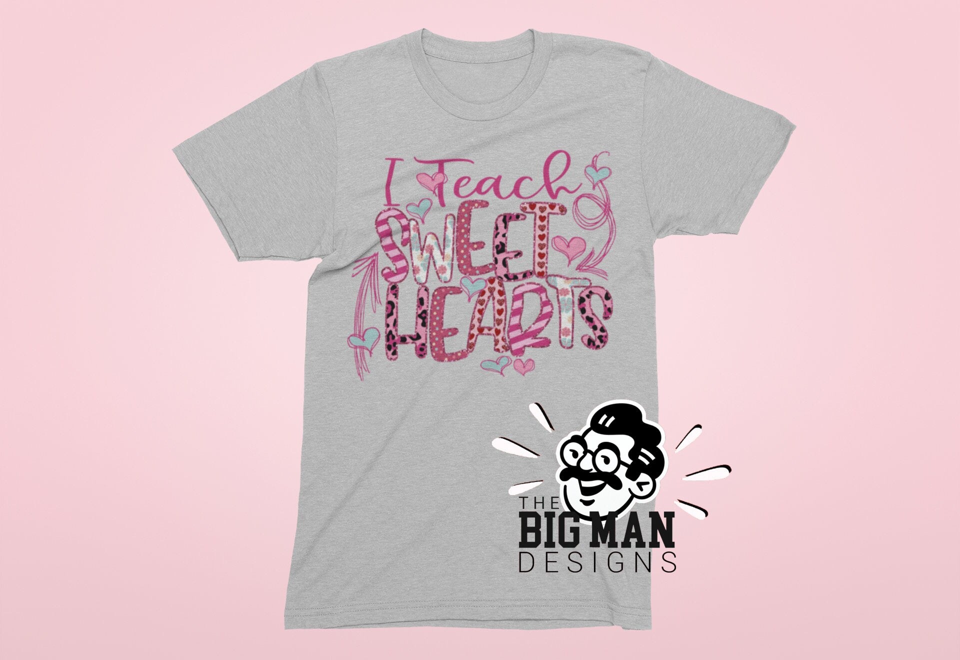 I Teach Sweethearts Valentines Day T-Shirt | Teacher Valentine Shirt