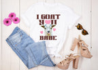I Goat You Babe Valentine's Day T-Shirt | Goat Graphic