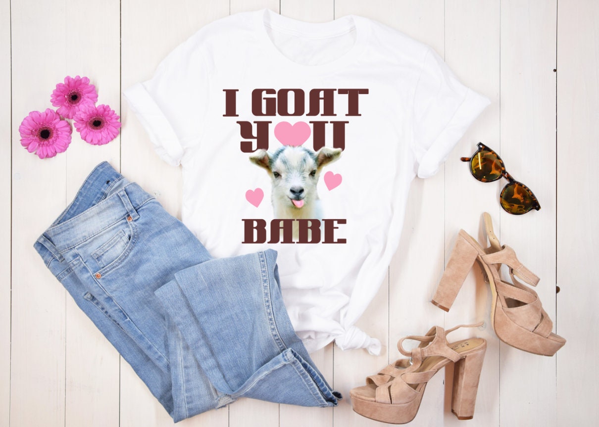I Goat You Babe Valentine's Day T-Shirt | Goat Graphic