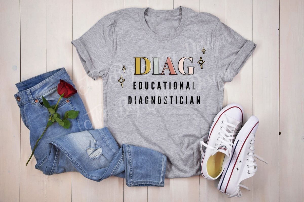 Educational Diagnostician | Ed Diag | Diag T-Shirt