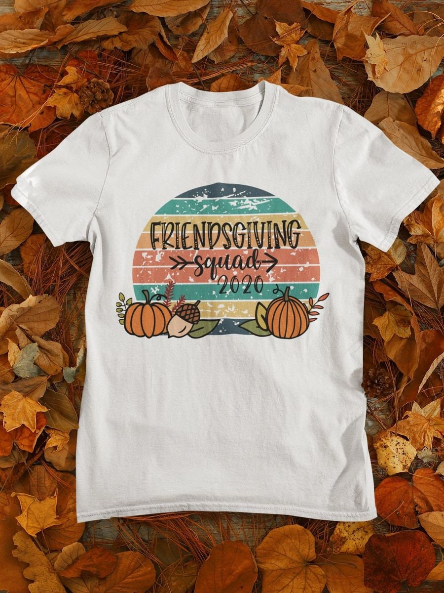 Friendsgiving Squad Thanksgiving Woman's Fall Shirt