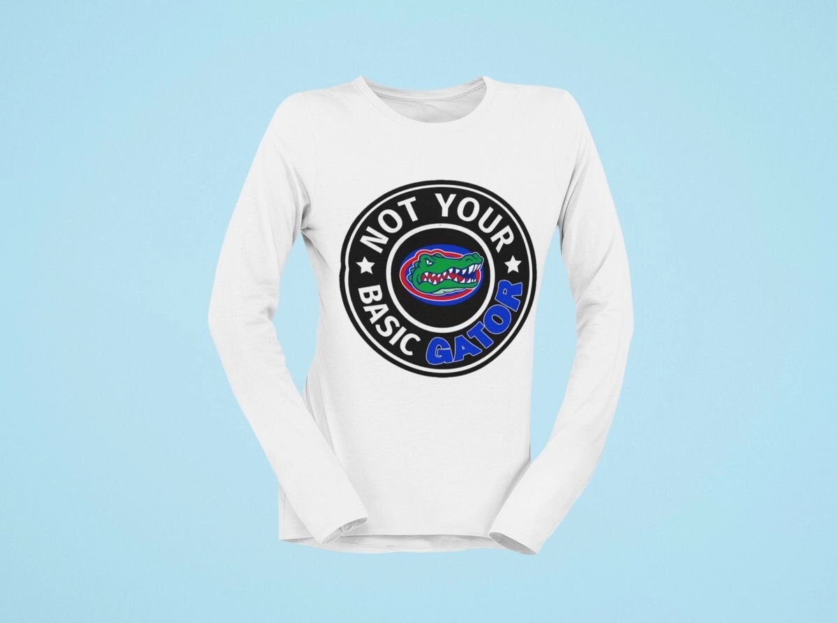 Not Your Basic Gator School spirit Tshirt